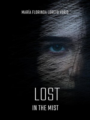 cover image of Lost in the Mist
